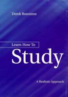 Learn How to Study: A Guide for Students of All Ages 0684178818 Book Cover