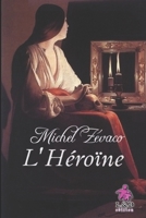 L'Héroïne 1979008787 Book Cover