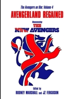 Avengerland Regained 151435330X Book Cover