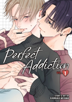 Perfect Addiction Vol. 1 B0FC5DWHRB Book Cover