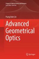 Advanced Geometrical Optics 9811095868 Book Cover
