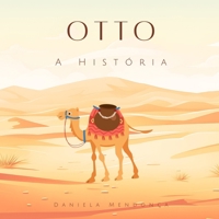 Otto: A História (Portuguese Edition) B0CTTGQLX9 Book Cover