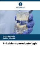 Präzisionsparodontologie (German Edition) 6630268083 Book Cover