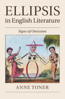 Ellipsis in English Literature: Signs of Omission 1107421322 Book Cover