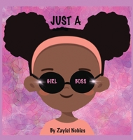 Just A Girl Boss 1087970261 Book Cover