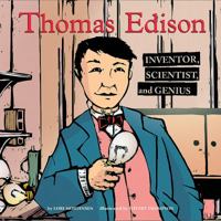 Thomas Edison: Inventor, Scientist, and Genius (Biographies) 1404831053 Book Cover