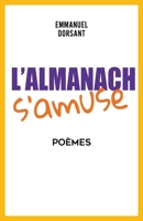 L'almanach s'amuse (French Edition) B09ZHP9D88 Book Cover