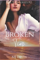 Broken Ties B0B7H9CMMN Book Cover