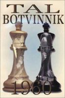 Tal-Botvinnik, 1960 1941270425 Book Cover