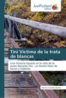 Tini Víctima de la trata de blancas 6200489548 Book Cover