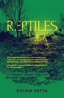 Reptiles: A Feminist Crime Thriller (The Thames Reach) 1910461903 Book Cover