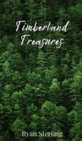 Timberland Treasures 1805676660 Book Cover