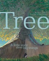 Tree: a little story about big things 1742978606 Book Cover