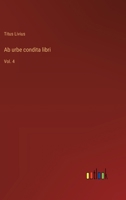 Ab urbe condita libri: Vol. 4 (German Edition) 3368564382 Book Cover