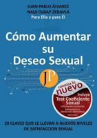 C�mo Aumentar Su Deseo Sexual 846169905X Book Cover