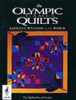 The Olympic Games Quilts: America's Welcome to the World (Olympic Games Quilt) 0848715055 Book Cover