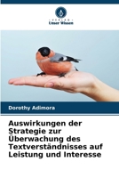 Auswirkungen der Strategie zur Überwachung des Textverständnisses auf Leistung und Interesse (German Edition) 6208608902 Book Cover