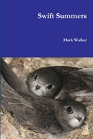 Swift Summers 1329963091 Book Cover