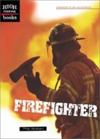 Firefighter 0516278665 Book Cover