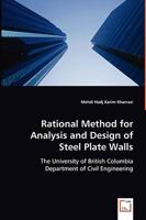 Rational Method for Analysis and Design of Steel Plate Walls 3639039076 Book Cover
