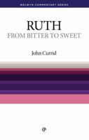 Ruth: From Bitter To Sweet 085234788X Book Cover