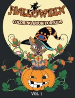 Halloween Coloring Book for Kids: Coloring Pages for Children Ages 2-4, 4-8 B08KJXJQSC Book Cover