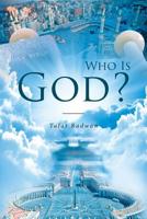 Who Is God? 1642585041 Book Cover