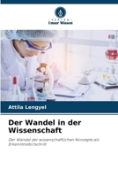 Der Wandel in der Wissenschaft (German Edition) 6207530454 Book Cover