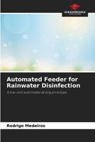 Automated Feeder for Rainwater Disinfection 6207866924 Book Cover