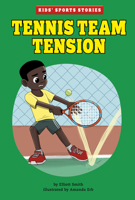 Tennis Team Tension 1663959374 Book Cover