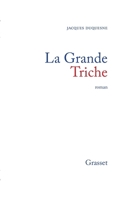 La grande triche 2246005353 Book Cover