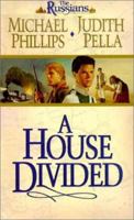 A House Divided (Russians, 2) 0764224654 Book Cover