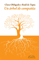 Un Arbol de Compañia 8483933721 Book Cover