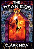 The Titan Kiss 1898728313 Book Cover