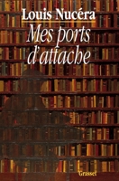 Mes ports d'attache 2246468515 Book Cover