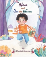 Walk and See the Nature 9362106442 Book Cover
