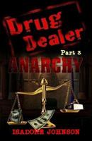 Drug Dealer Part 3: America's Dope War 1517072654 Book Cover