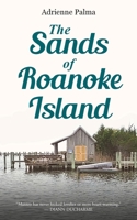 The Sands of Roanoke Island 1960810189 Book Cover