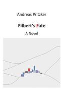 Filbert's Fate: A Novel 3735779840 Book Cover