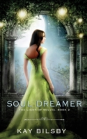 Soul Dreamer 151502654X Book Cover