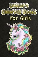 Unicorn Coloring Books For Girls: Lovely 100+ unique unicorn design with all holiday plan included Unicorn Coloring Books For Girls ever 1698852460 Book Cover