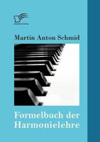 Formelbuch Der Harmonielehre 3842879474 Book Cover