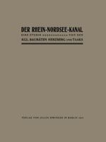 Der Rhein-Nordsee-Kanal: Eine Studie 3642898394 Book Cover
