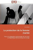 La Protection de La Femme Maria(c)E 3841797792 Book Cover