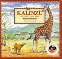 Kalinzu and the Oxpeckers 1919888098 Book Cover