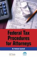 Federal Tax Procedure for Attorneys 1604420359 Book Cover