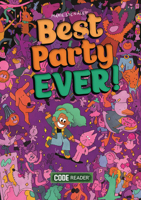 Best Party Ever! 1601157428 Book Cover