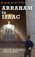 Abraham to Isaac 1635054117 Book Cover