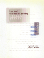 Law and the Web of Society (Hastings Center Studies in Ethics) 0878408606 Book Cover