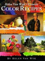 Helen Van Wyk's Favorite Color Recipes 0929552172 Book Cover